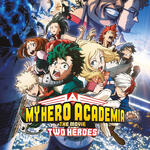 My Hero Academia the Movie - Two Heroes - Poster