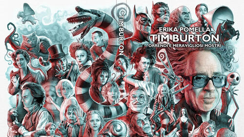 Tim Burton - Orrendi e meravigliosi mostri - Erika Pomella